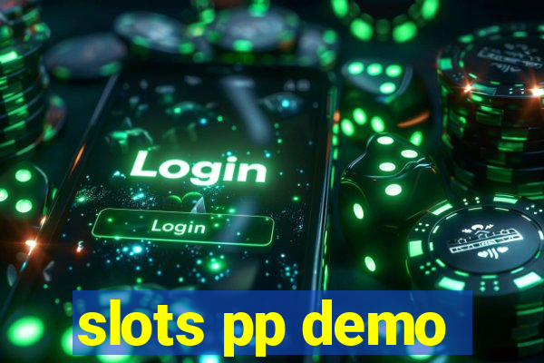 slots pp demo